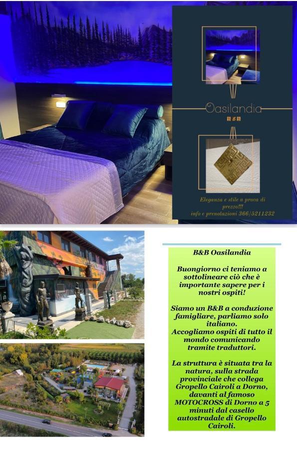 Oasilandia Bed & Breakfast Dorno Екстериор снимка